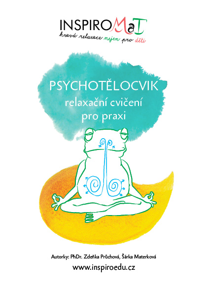workshop Psychotělocvik - relaxační cvičení pro praxi